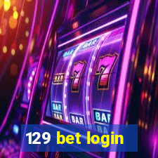 129 bet login